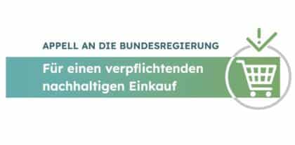 Appell: nachhaltiger Einkauf verpflichtend